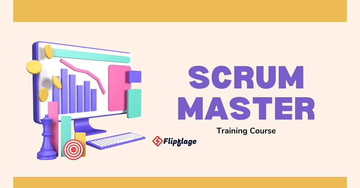 Scrum 101: Scrum Master Training Course